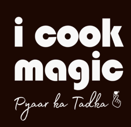 i cook magic — Pyaar ka Tadka